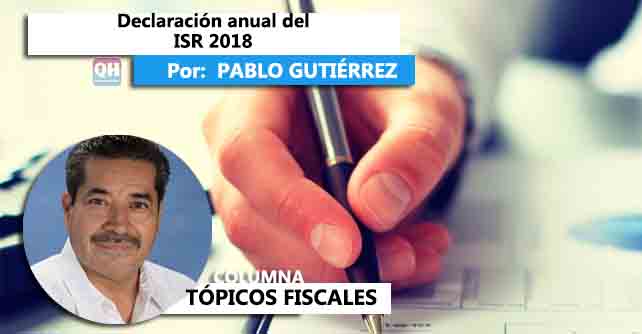 En marzo se presenta la declaración anual del ISR 2018