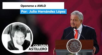Oponerse a AMLO