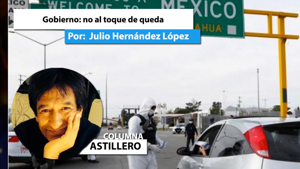 Gobierno: no al toque de queda