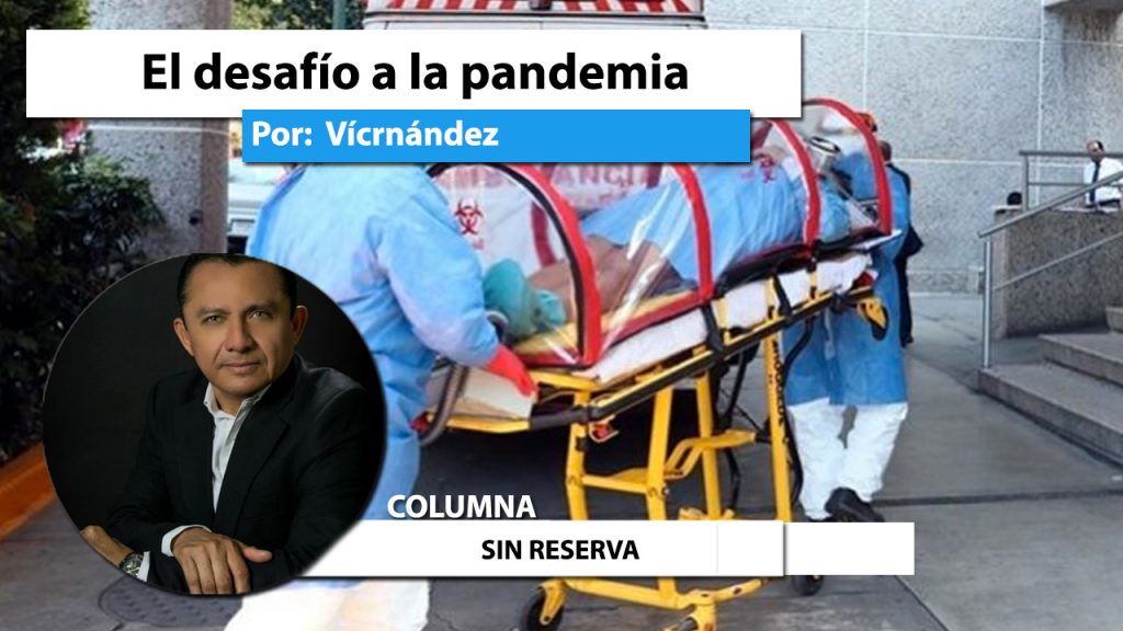 El desafío a la pandemia
