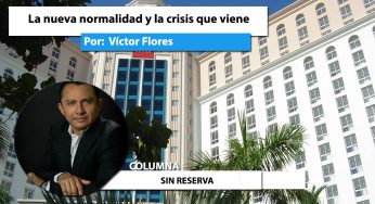 La nueva normalidad y la crisis que viene