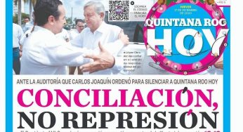 Conciliación, no represión: AMLO al condenar agresión contra la libertad de prensa de Quintana Roo Hoy