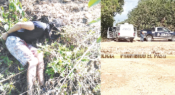 Hallan a hombre torturado y ejecutado lo abandonan en la Región 260