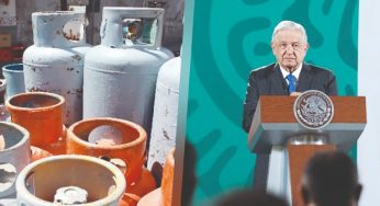 Obrador descarta quitar LOS precios máximos al gas LP Ante protestas en el país, alentadas por la mafia gasera.