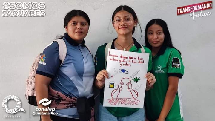 CONALEP, Estudiantes promueven campaña “𝙎𝙞 𝙏𝙚 𝘿𝙧𝙤𝙜𝙖𝙨 𝙏𝙚 𝘿𝙖ñ𝙖𝙨”