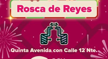 Solidaridad abre invitación a la población y turistas para el tradicional corte de la rosca del Día de Reyes