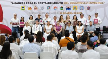 Quintana Roo hace historia con la entrega de sus planes Municipales de Desarrollo