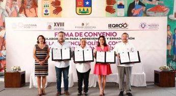 Congreso firma convenio histórico para erradicar la violencia política contra las mujeres en Quintana Roo