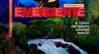 Inicia convocatoria para EMERGENTE Quintana Roo un impulso al emprendimiento