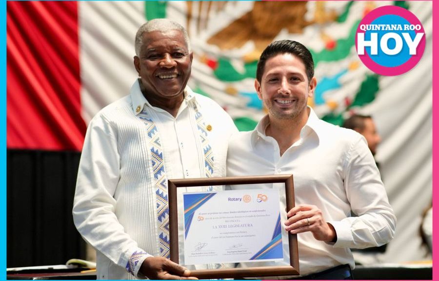 Congreso de Quintana Roo reconoce los 50 años de Rotary International