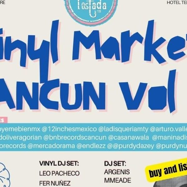 Cancún Vinyl Market celebrará su 7° edición con vinilos y DJ sets análogos