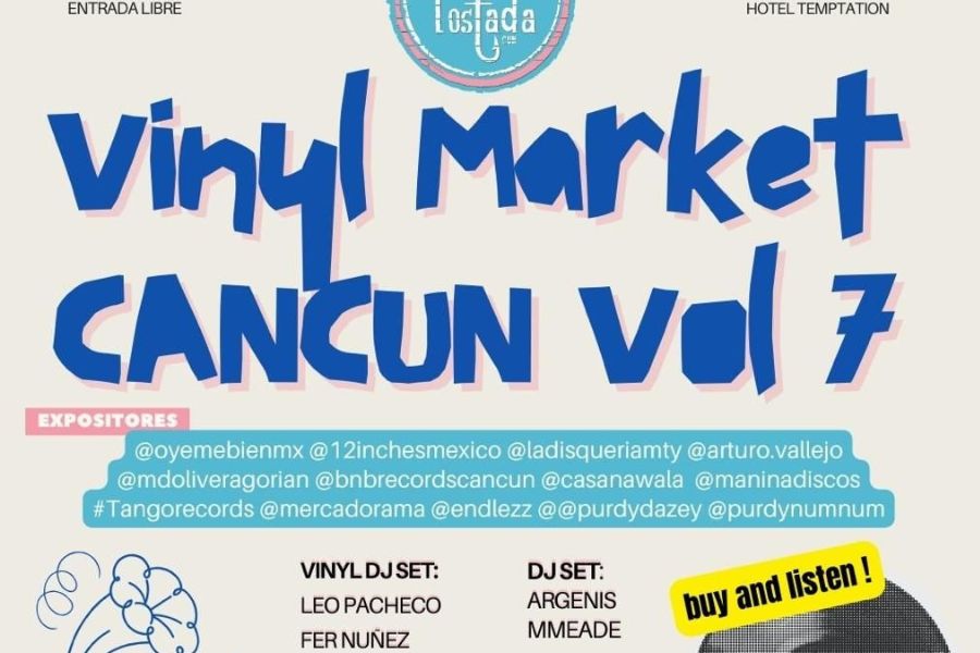 Cancún Vinyl Market celebrará su 7° edición con vinilos y DJ sets análogos