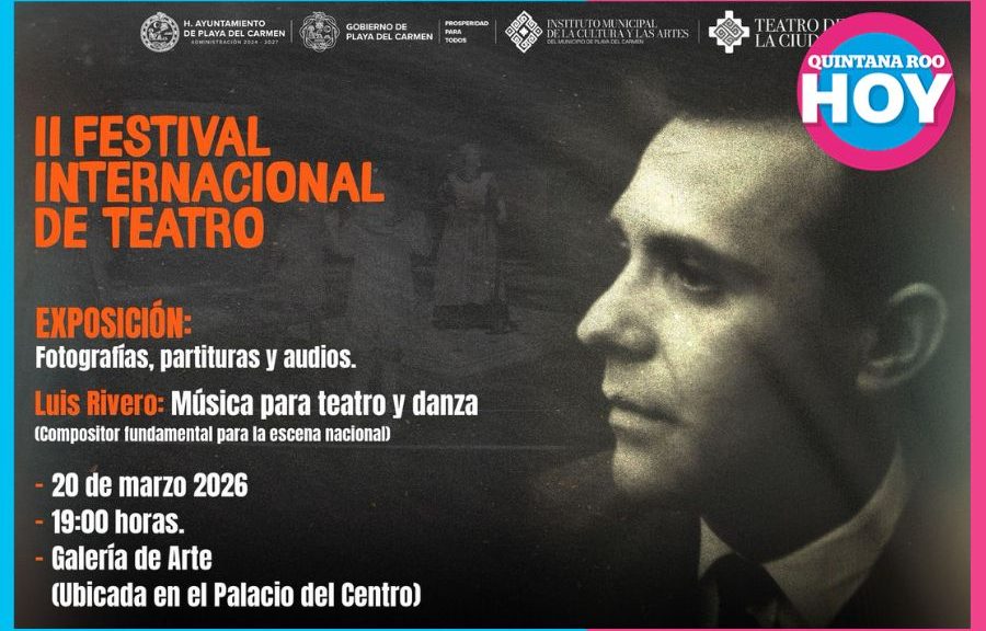 Festival Internacional de Teatro de Playa del Carmen llega con 10 obras y actividades culturales gratuitas