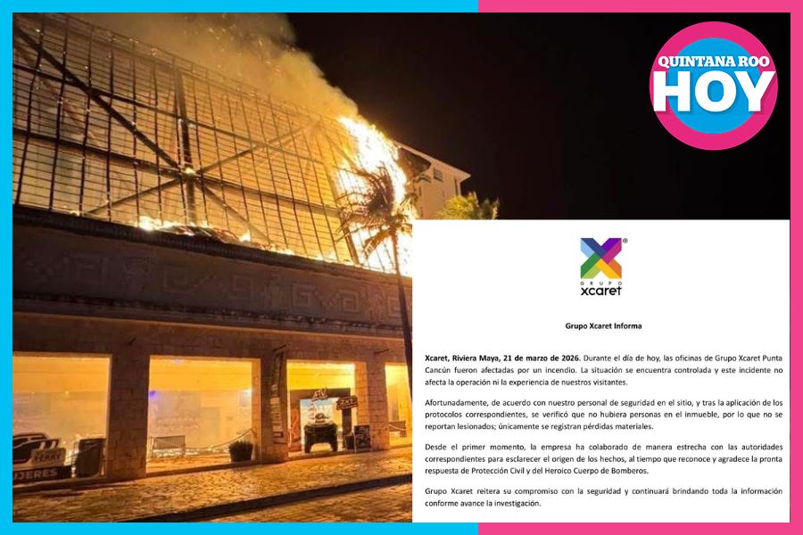 Grupo Xcaret reporta saldo blanco tras incendio en Cancún