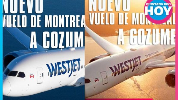 Inauguran vuelo directo Montreal–Cozumel para fortalecer turismo canadiense