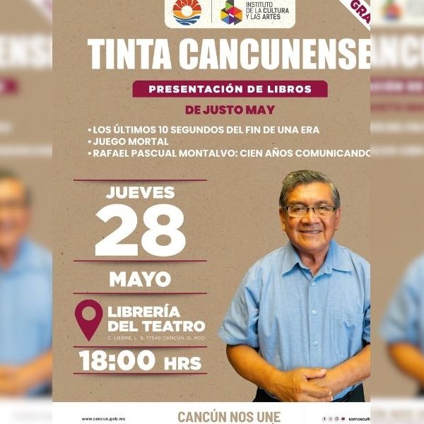 Justo May Correa participará en “Tinta Cancunense” en Cancún