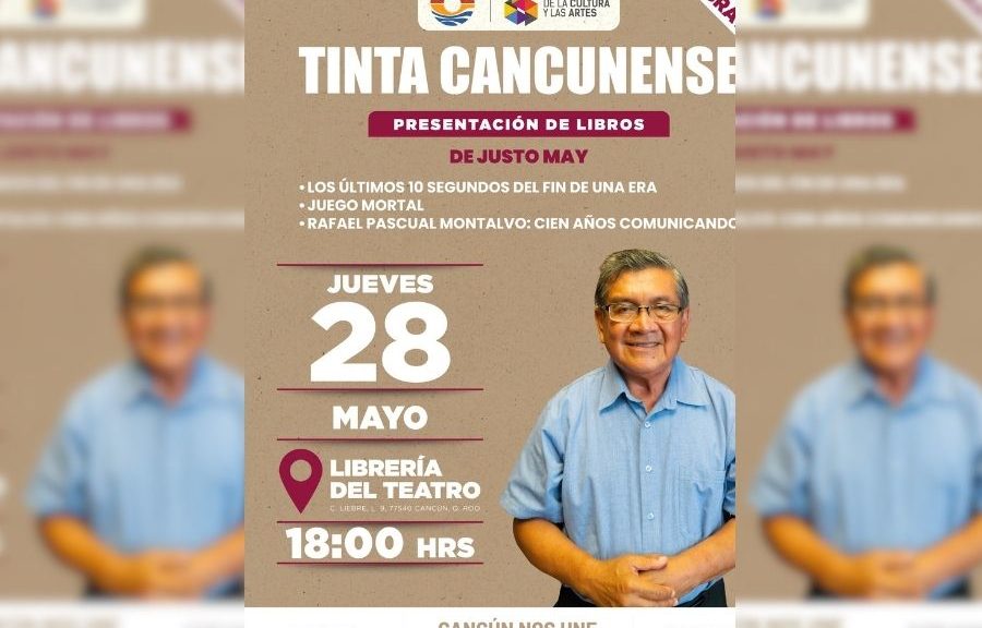 Justo May Correa participará en “Tinta Cancunense” en Cancún