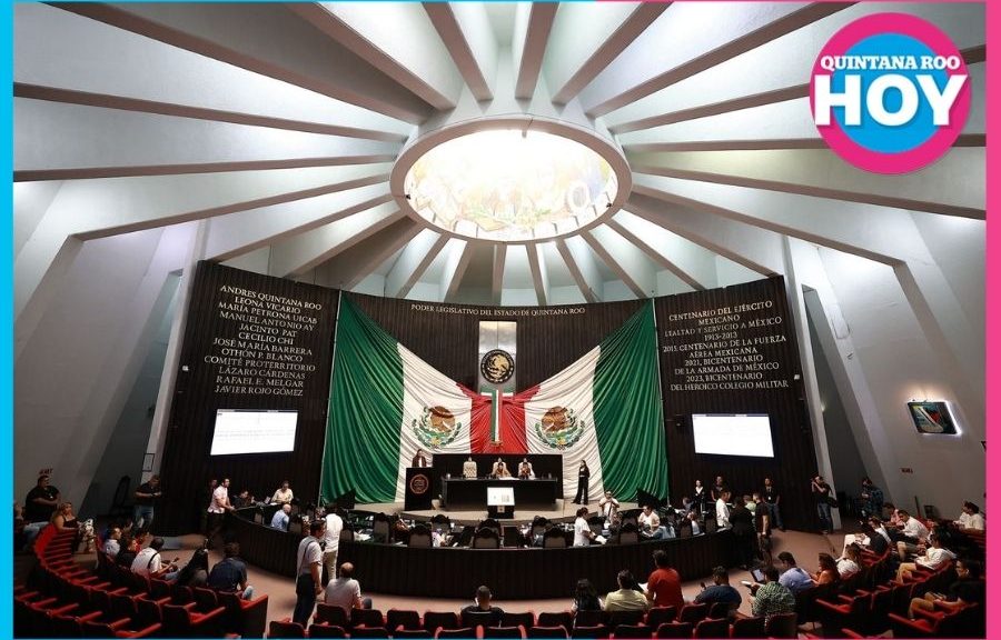 Congreso de Quintana Roo avala reformas al Poder Judicial y blindaje electoral