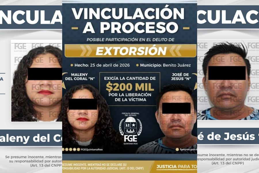 Vinculan a proceso a pareja por presunta extorsión de 200 mil pesos