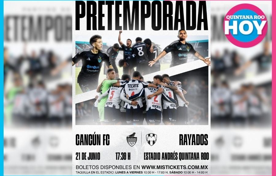Cancún FC vs Rayados será el primer amistoso rumbo al Apertura