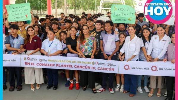 Inauguran domo en CONALEP Cancún IV para beneficio estudiantil
