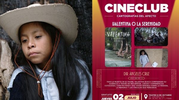 Cineclub Cancún inicia ciclo con "Valentina o la serenidad" este 2 de julio