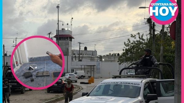 ingreso de celulares a penales de Quintana Roo