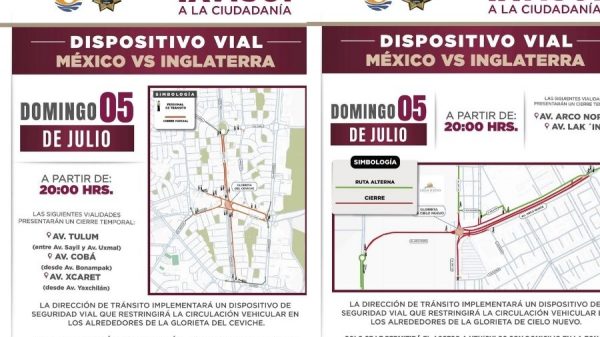 Cierres viales en Cancún por México vs Inglaterra; consulta las zonas