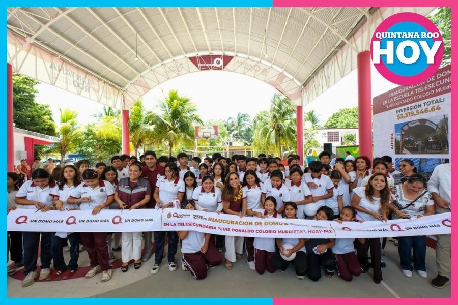 Mara Lezama entrega nuevo domo escolar en Huay-Pix