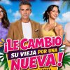 “¡Le cambió su vieja por una nueva!” llega a Cancún