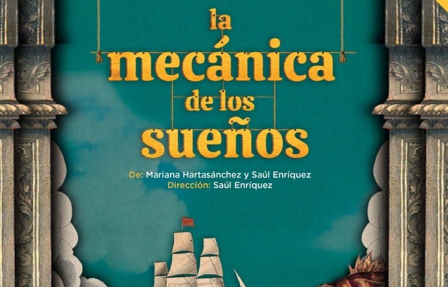 “La mecánica de los sueños” llegará al teatro de Cancún