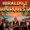 Hiraldo y su Orquesta pondrán ritmo en Las Palapas