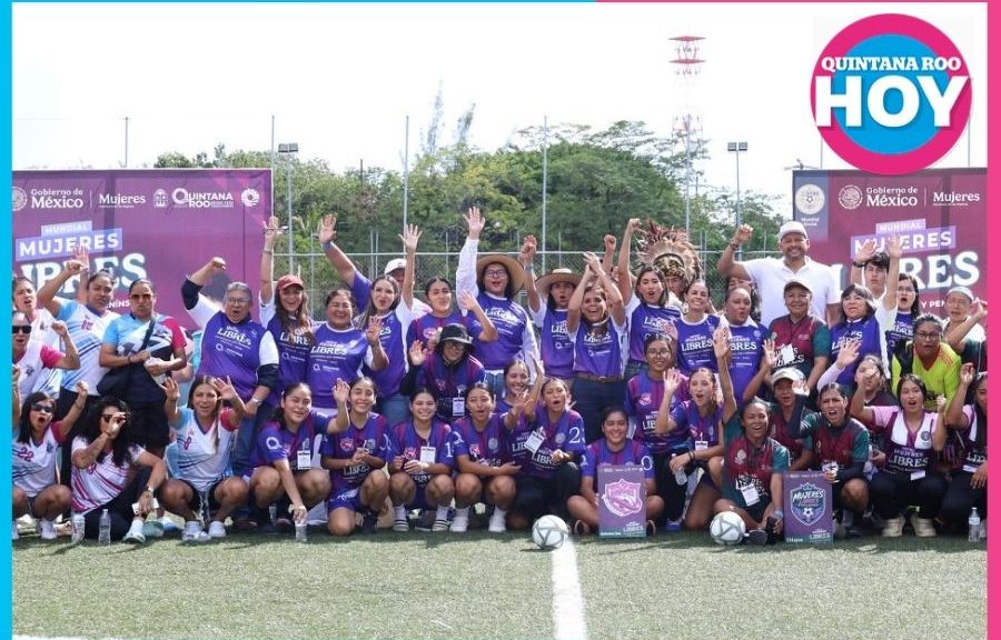 Mundial Mujeres Libres Cancún impulsa la inclusión y el deporte