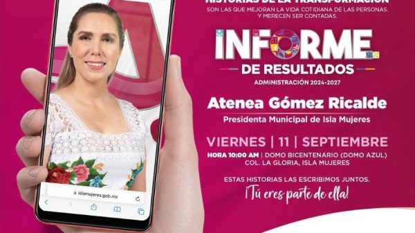 Atenea Gómez informe de resultados se invitan a familias Isla Mujeres