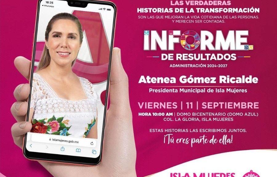Atenea Gómez informe de resultados se invitan a familias Isla Mujeres