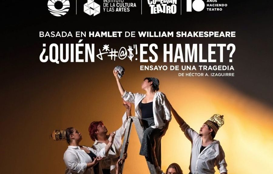 Comedian Teatro celebra 10 años con obra sobre Hamlet
