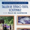 Palo de Campeche inspira taller textil en Cancún